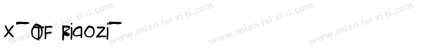 X-OTF Biaozi字体转换
